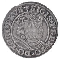 Lengyel Királyság / Poroszország 1532. 1Gr Ag 'I. Zsigmond' Torun (1,83g) T:2 / 
Poland / Royal Prussia 1532. 1 Grossus  - Non Classés