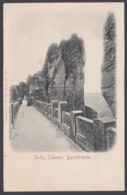 "Basteibrücke", Sächs. Schweiz, Ca. 1910 - Bastei (sächs. Schweiz)