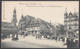 "Zwickau", Markt Und Wilhelmstraße, Ca. 1910 - Zwickau
