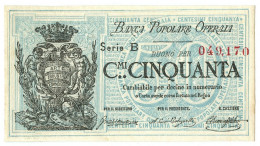 50 CENTESIMI BIGLIETTO FIDUCIARIO BANCA POPOLARE OPERAIA DI ROMA 1872 SUP- - Other & Unclassified