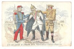 CPA Militaria Humoristique Guerre 14-18 Guillaume II - Soldats Français Et Anglais - Sabre Brisé - Peu Commune - Humoristiques