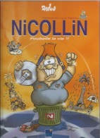 Nicollin Poubelle La Vie Bd Bande Dessinée De Dadou Dédicacée à Un Olivier Football Montpellier Hérault Sport Club MHSC - Dédicaces