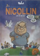 Nicollin Une Vie De Foot Bd Bande Dessinée De Dadou Dédicace La Paillade Football Montpellier Hérault Sport Club MHSC - Autographs