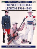 FRENCH FOREIGN LEGION 1914 1945 OSPREY N°325  LEGION ETRANGERE - Anglais