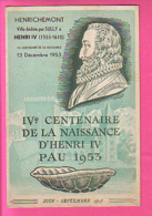 HENRICHEMONT VILLE DEDIEE PAR SULLY A HENRI IV 4° CENTENAIRE DE SA NAISSANCE13 DECEMBRE 1953 - Henrichemont
