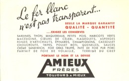 BUVARD AMIEUX TOUJOURS A MIEUX LE FER BLANC N EST PAS TRANSPARENT CONSERVERIE DE NANTES - Otros & Sin Clasificación