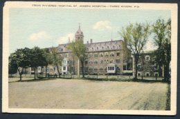 TROIS RIVIÈRES, QUÉBEC - HÔPITAL ST JOSEPH HOSPÎTAL . CANADA - Trois-Rivières