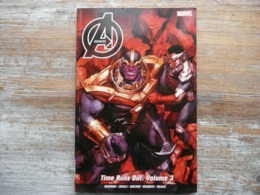 AVENGERS TIME RUNS OUT : VOLUME 3   2015  HICKMAN CASELLI WALKER DEODATO TALAJIC MARVEL - Sonstige & Ohne Zuordnung