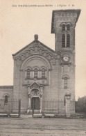 Rare Cpa Pavillon Sous Bois L'église - Les Pavillons Sous Bois