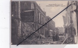Chalons Sur Marne (51)Bombardé - à Situer (Grande Guerre 1914-1918) - Châlons-sur-Marne