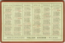 ASSICURAZIONI ITALIAN EXCESS - MILANO - CALENDARIO TASCABILE ANNO 1934 (BG4866) - Grand Format : 1921-40