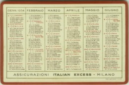 ASSICURAZIONI ITALIAN EXCESS - MILANO - CALENDARIO TASCABILE ANNO 1934 (BG4866) - Big : 1921-40