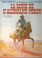 GIRAUD & CHARLIER - LA MINE DE L'ALLEMAND PERDU - REED  1983 - Blueberry