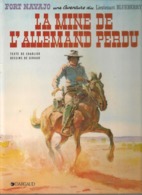 GIRAUD & CHARLIER - LA MINE DE L'ALLEMAND PERDU - REED  1984 - Blueberry