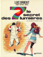 Luc Orient T 06  Le Secret Des 7 Lumières EO BE DARGAUD  02/1974 Greg Paape (BI2) - Luc Orient