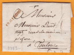 1783 - Marque Postale ST.GIRONS, Ariège Sur Lettre Pliée Avec Correspondance Vers Toulouse, Haute Garonne - 1701-1800: Precursori XVIII