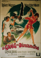 "Le Gang Du Dimanche" R. Wagner, M-T Moore...1967 - 120x160 - TTB - Affiches & Posters