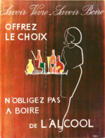 Illustrateurs - Illustrateur F. Dufour - Publicité - Savoir Vivre - Savoir Boire - N'obligez Pas à Boire De L'alcool - Sonstige & Ohne Zuordnung