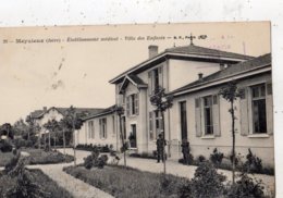 MEYZIEU ETABLISSEMENT MEDICAL VILLA DES ENFANTS - Meyzieu