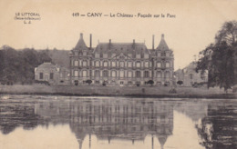 Cany, Le Château, Façade Sur Le Parc (pk62225) - Cany Barville