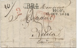 ALLEMAGNE - HOF 13 OCT. 1832 + CBR4 SUR LETTRE AVEC TEXTE POUR LA FRANCE - Precursores