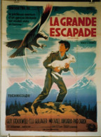 "La Grande Escapade" G. Stockwell, C. Gulager...1966 - 120x160 - TTB - Plakate & Poster