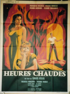 "Heures Chaudes" F. Deldick, L. Brousse ... 1959 - Affiche120x160 - TTB - Posters