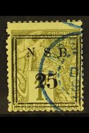 NOSSI-BE 1890 Framed "25" On 1fr Olive, Yv 18, Fine Used With Blue Cds Cancel. Signed Kohler. For More Images, Please Vi - Altri & Non Classificati