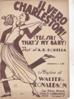 IL VERO CHARLESTON! CASA EDITRICE CARLO LOMBARDO  AUTENTICA 100% - Compositori Di Musica Di Cinema