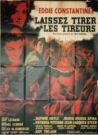 "Laisser Tirer Les Tireurs" E. Constantine, G. Trejan...1964 - Affiche 120x160 - TTB - Plakate & Poster