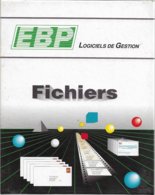 EBP - Fichiers V. 1.7 Pour DOS 3 Et Supérieur (vers 1988, TBE+) - Other & Unclassified