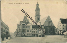 Freising - Pfarrkirche - Rathaus - Verlag Reinicke & Rubin Dresden - Gel. 1913 - Freising