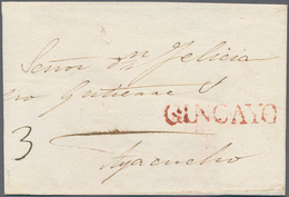 Peru: 1821 (ca.) QINCAYO (Huancayo) Rare Red 1-line Canc. On Folded Envelope Sent To Ayacucho. - Peru