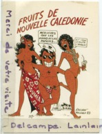 - Fruits De La Nouvelle Calédonie - Frenchin, Nouméa, édit Solaris, Grand Format,  écrite, 1986, BE, Scans. - Humour