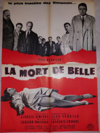 "La Mort De Belle" G. Simenon, J. Dessailly, E. Molinaro...1960 - 60x80 - TTB - Afiches & Pósters