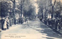 92-CROIX-DE-BERNY- ROUTE DE VERSAILLES, UN JOUR DE COURSES - Autres & Non Classés