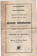 VP15.863 - Ville De CORMEILLES 1942 - Séance Récréative ....au Profit Des Prisonniers De Saint - Pierre - Programma's