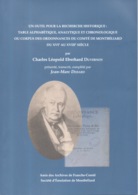 Outil Recherche Historique Corpus Ordonnances Du Comté De Montbéliard Du XVI Au XVIII Par Duvernoy Et Debard - Franche-Comté