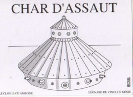 37 AMBOISE Le Clos Luce Leonard De VINCI Un Genie, Le Char D'assaut - Amboise