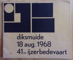 Boekje 41ste Ijzerbedevaart - Diksmuide - 18 Augustus 1968 - - Sonstige & Ohne Zuordnung