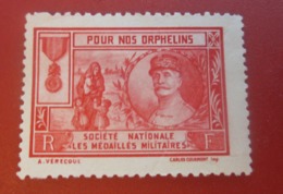 Vignette Neuf Sans Gomme* Société Nationale Médaillés Militaires Orphelins Erinnophilie  Timbre Vignettes-France - Vignettes Militaires