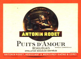 étiquette Vin De Beaujolais Puits D'amour Antonin Rodet à Mercurey - 75 Cl - Beaujolais