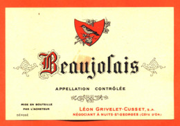 étiquette Ancienne Vin De Beaujolais Léon Grivelet Cusset à Nuits Saint Georges - 75 Cl - Beaujolais