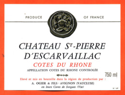 étiquette Vin De Cotes Du Rhone Chateau St Pierre D'escarvaillac A Ogier Et Fils à Avignon - 75 Cl - Côtes Du Rhône