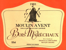 étiquette Vin De Moulin à Vent Bois Maréchaux 1981 C Thomas La Chevalière à Beaujeu - 75 Cl - Beaujolais