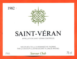 étiquette Vin De Saint Véran 1982 Savour Club à Lancié - 75 Cl - Vin De Pays D'Oc