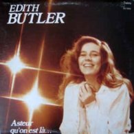 Edith Butler- Asteur Qu'on Est La... - Chants De Noel