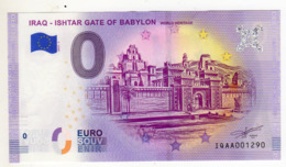 2019-1 BILLET TOURISTIQUE IRAQ 0 EURO SOUVENIR N°IQAA001290 ISHTAR GATE OF BABYLON - Essais Privés / Non-officiels