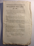 BULLETIN DES LOIS 1825 - MILITAIRE ARMEE CLASSE DE 1823 - ABATTOIR PUBLIC NIMES - PRUD'HOMMES CALAIS - SAINT JUST MARNE - Decreti & Leggi