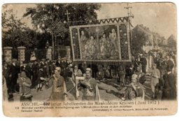 ASSCHE - 600 Jarige Jubelfeesten Der Mirakuleuze Kruizen (Juni 1912) - Asse